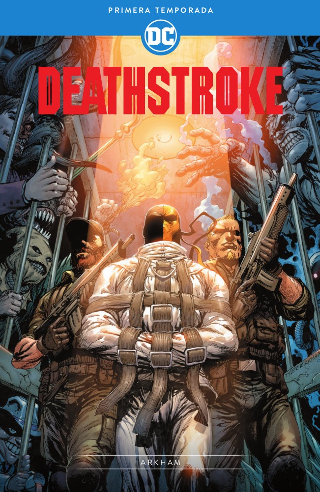 Deathstroke: Primera Temporada – Prisionero en Arkham