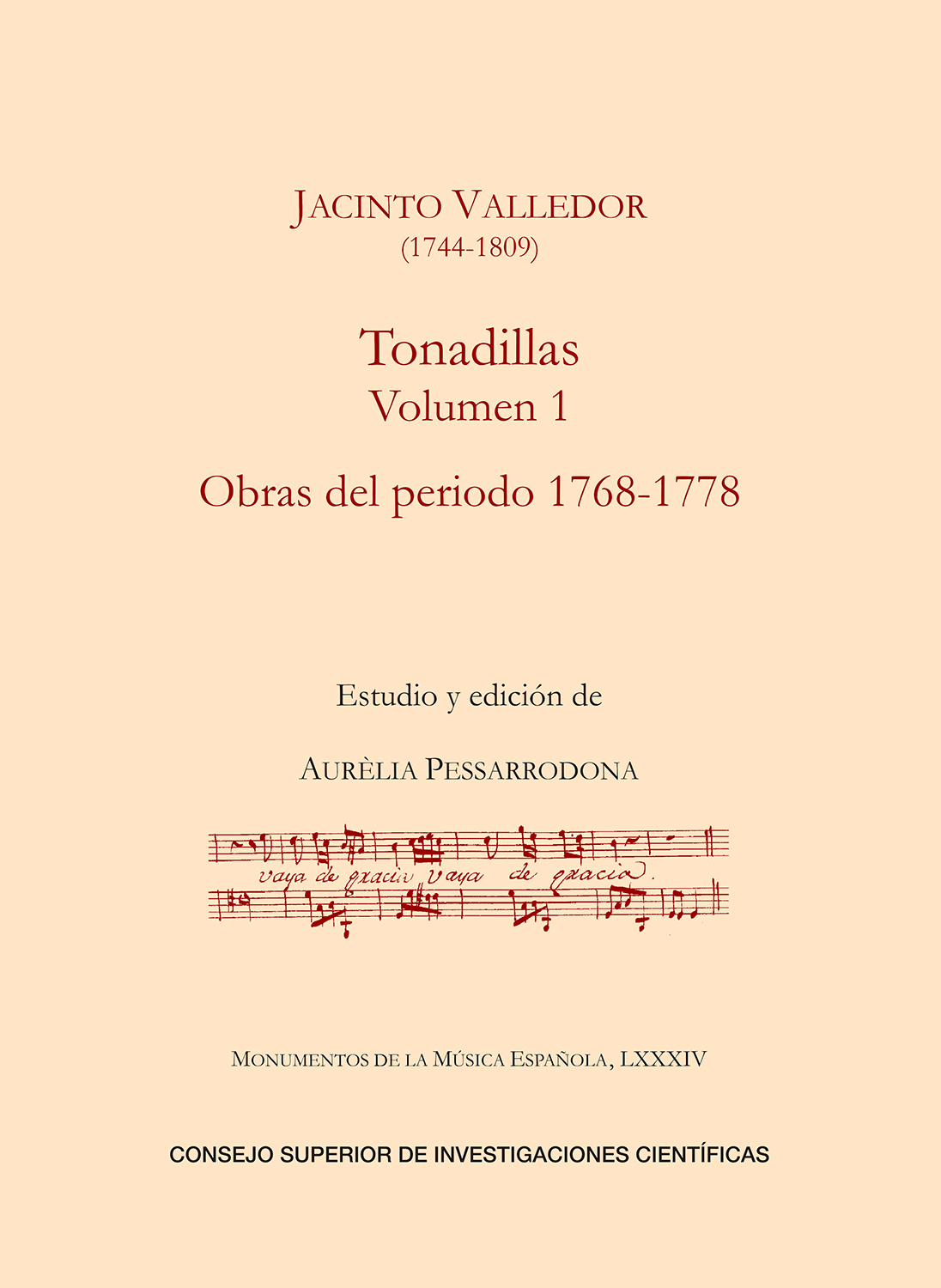 Tonadillas. Volumen I, Obras del periodo 1768-1778