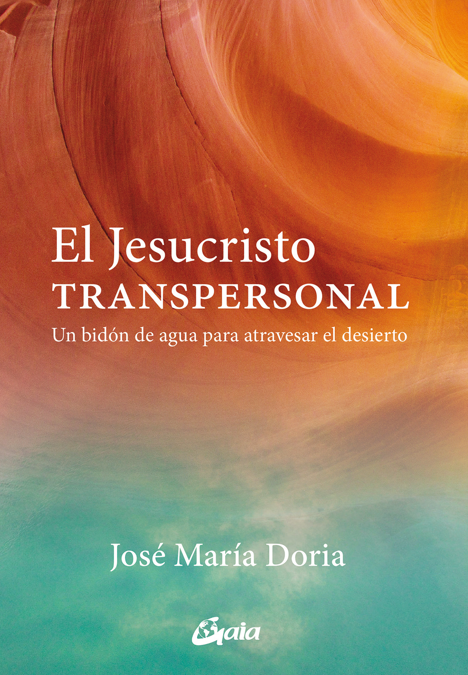 El Jesucristo transpersonal
