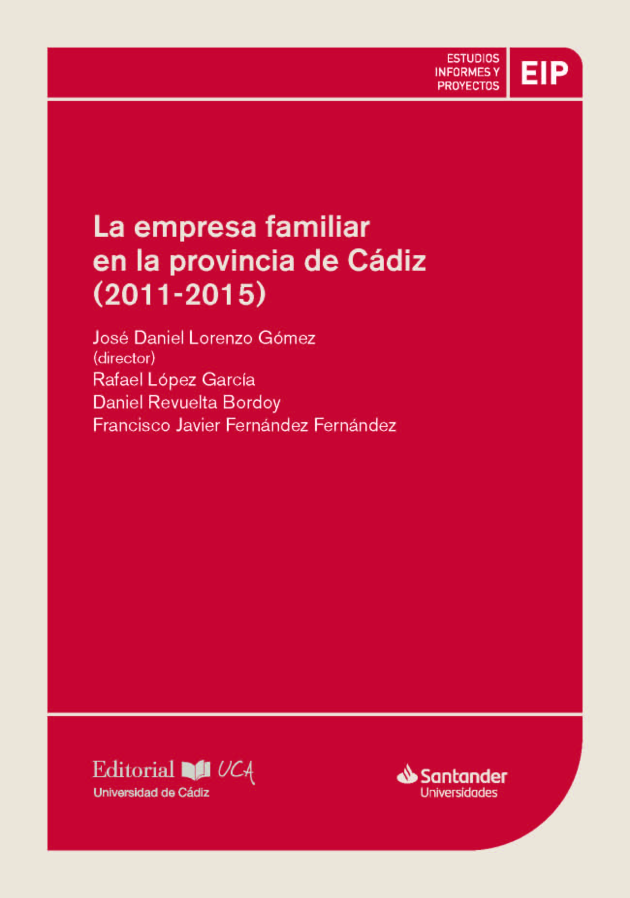 La empresa familiar en la provincia de Cádiz (2011-2015)