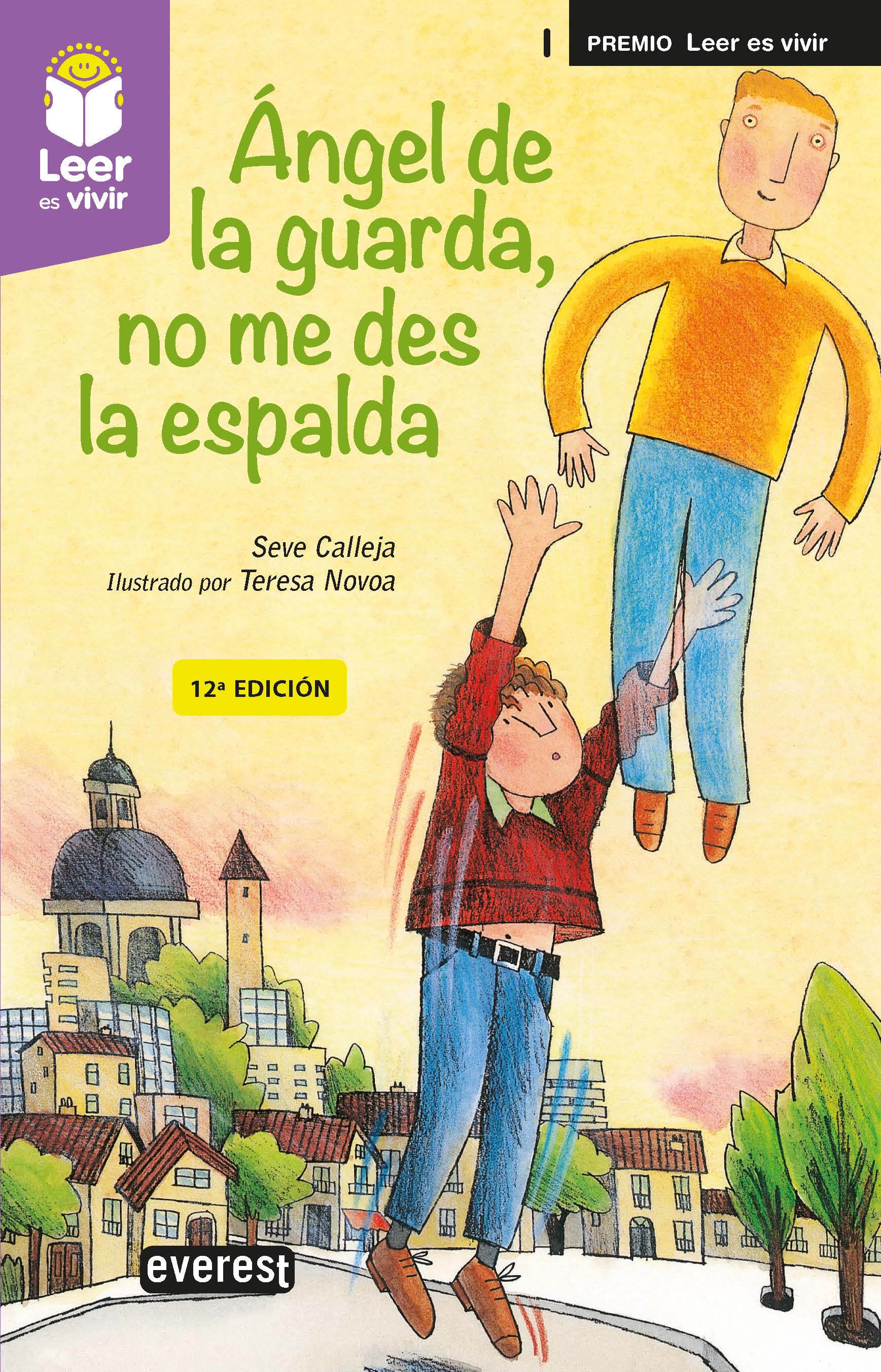 Ángel de la guarda, no me des la espalda