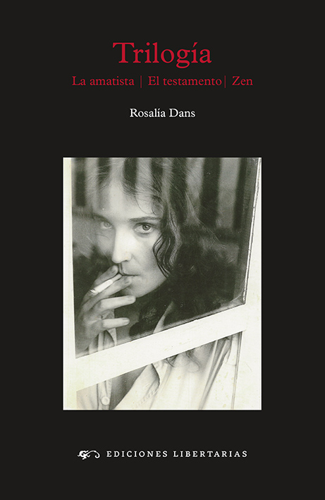 Trilogía: La amatista, El testamento, Zen