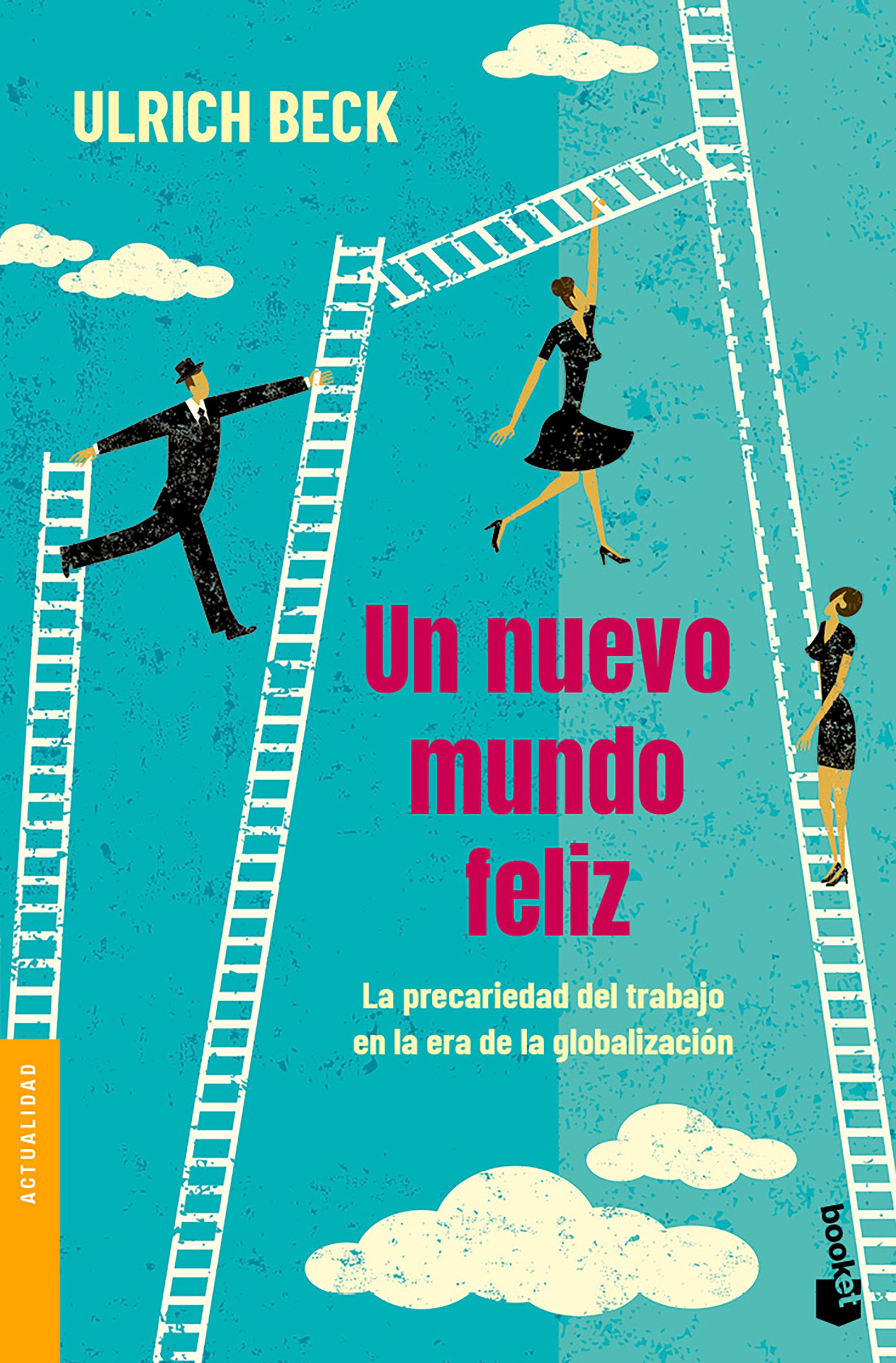 Un nuevo mundo feliz