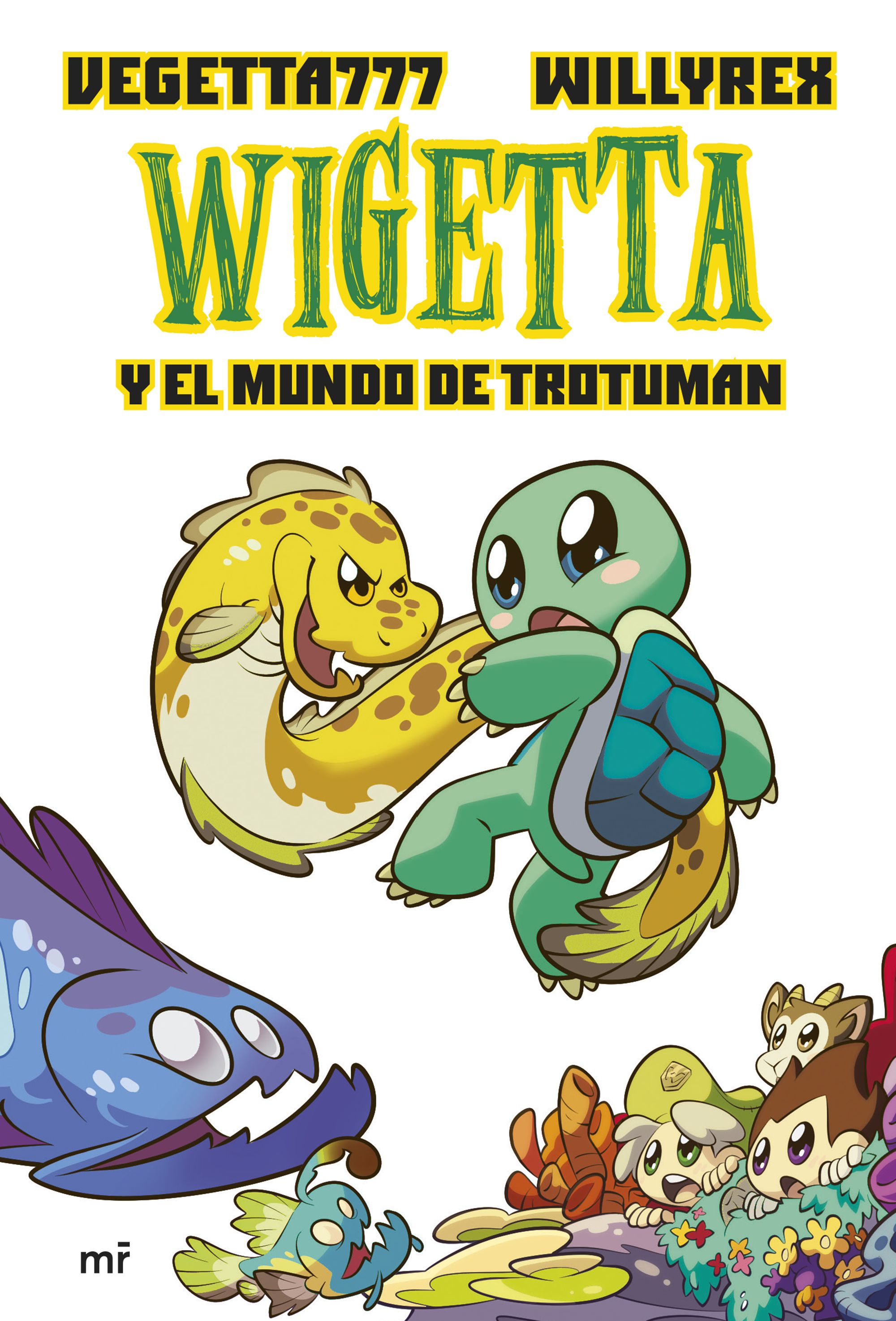 Wigetta y el mundo de Trotuman