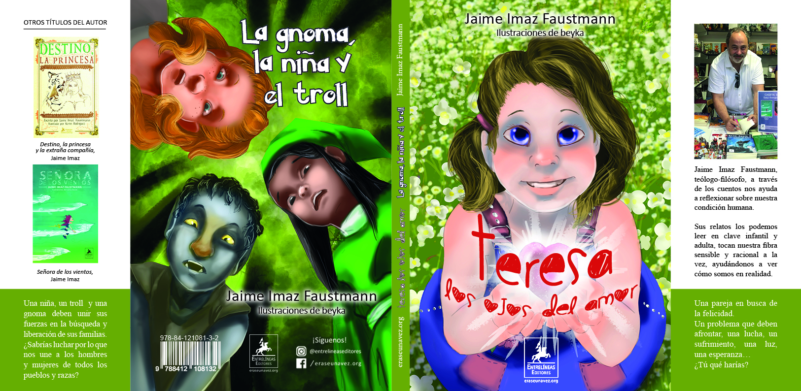 Teresa los ojos del amor / La gnoma, la niña y el troll