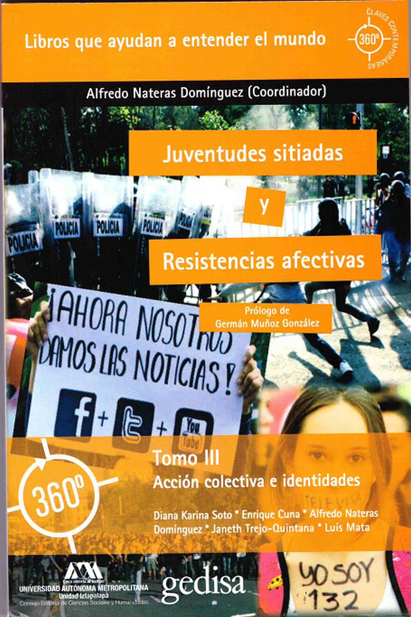 Juventudes sitiadas resistencias afectivas Tomo III