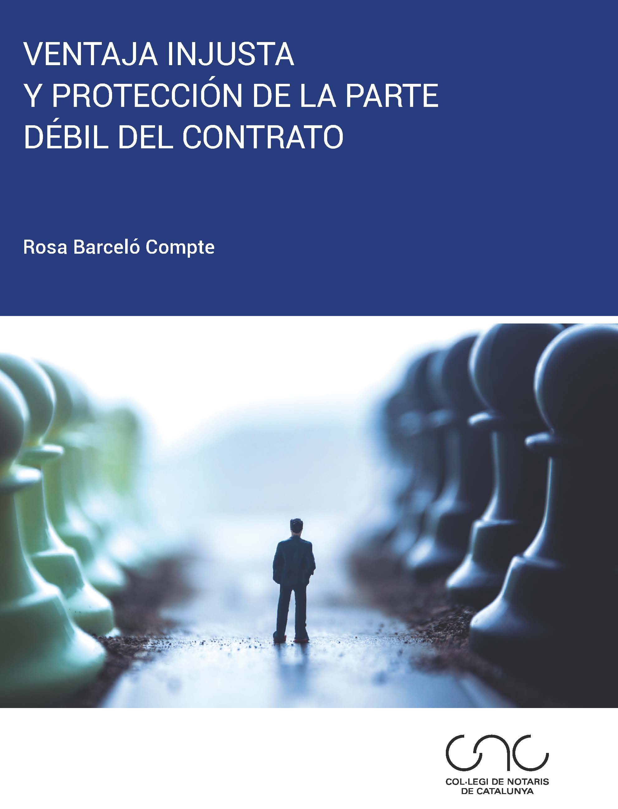 Ventaja injusta y protección de la parte débil del contrato