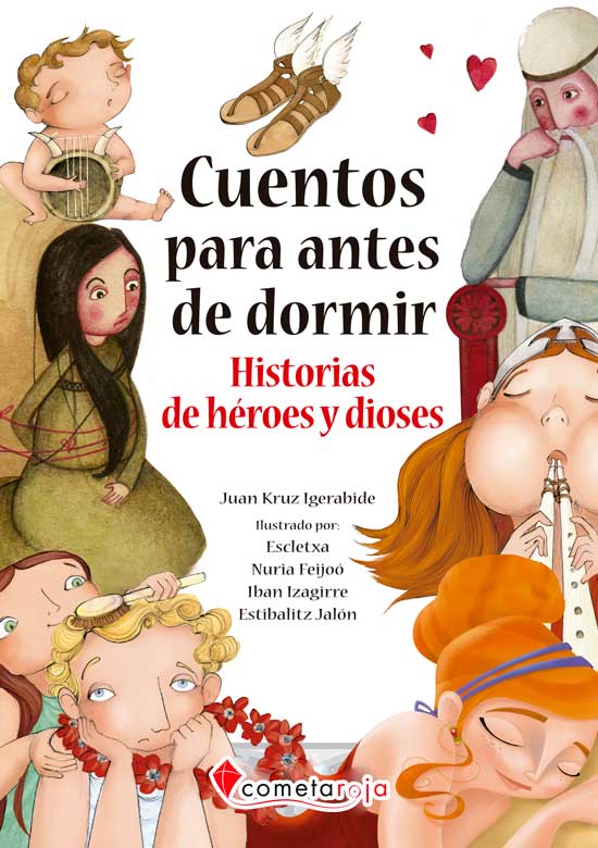 Cuentos para antes de dormir: Historias de héroes y dioses