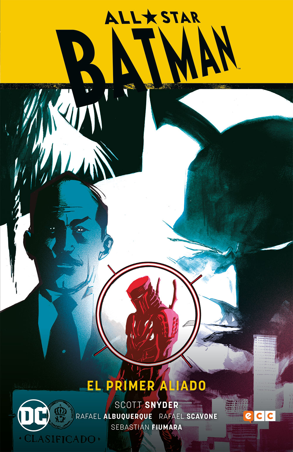 All-Star Batman vol. 03: El primer aliado