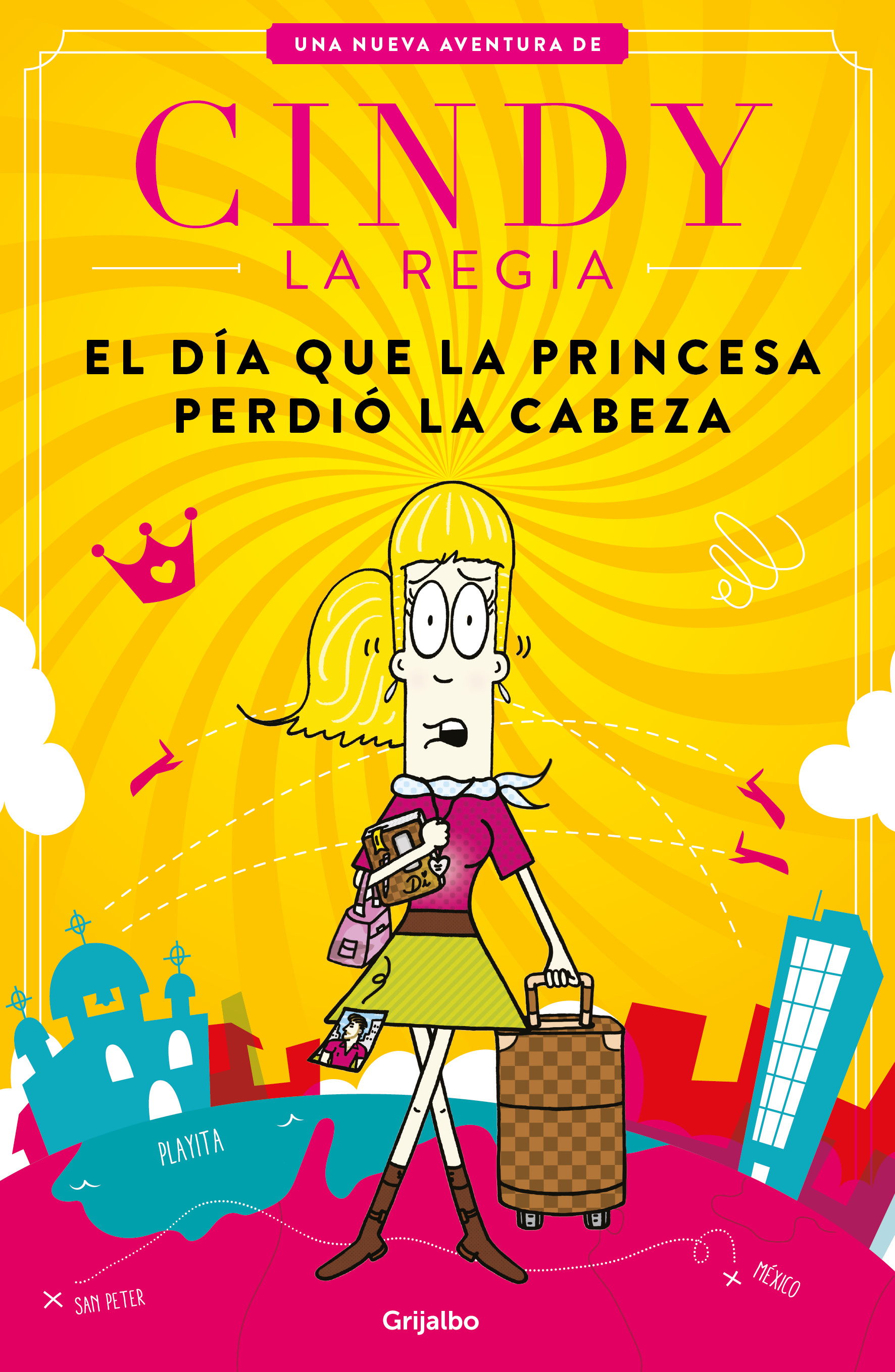 Cindy la Regia - El día que la princesa perdió la cabeza