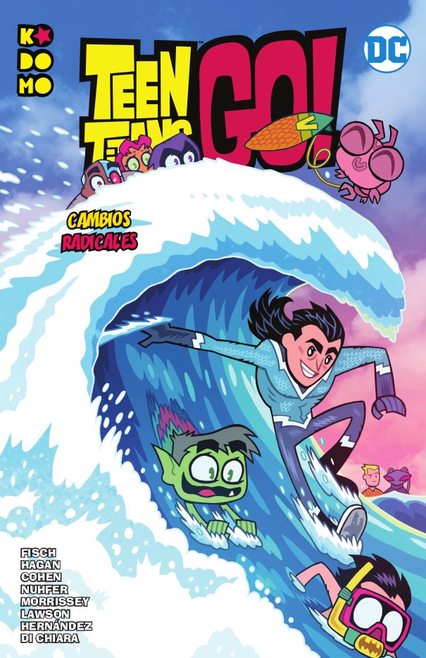 Teen Titans Go! vol. 05: Cambios radicales