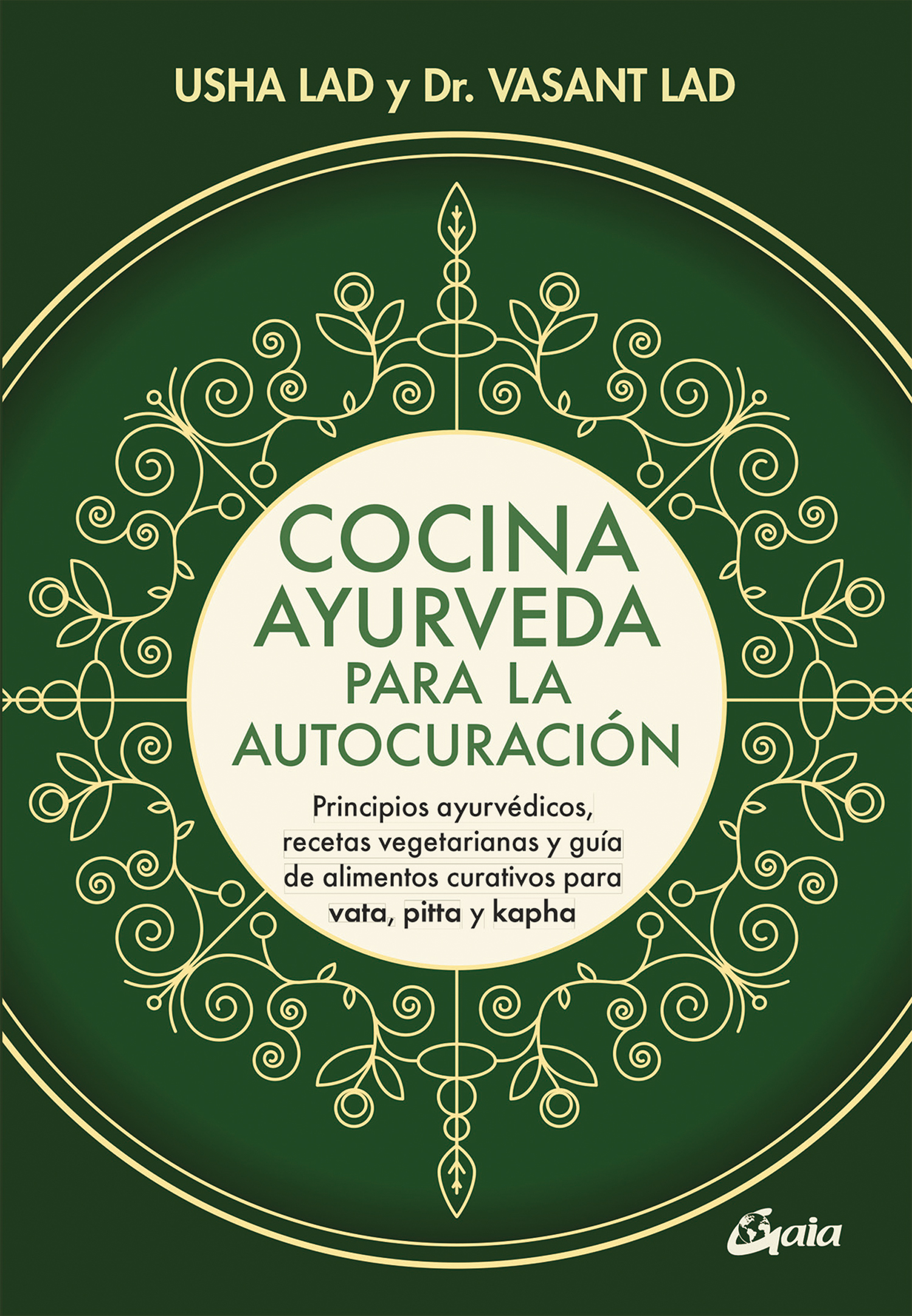 Cocina ayurveda para la autocuración