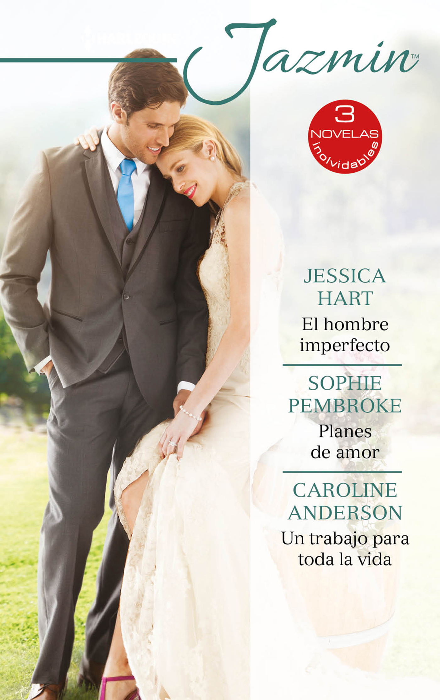 El hombre imperfecto; Planes de amor; Un trabajo para toda la vida