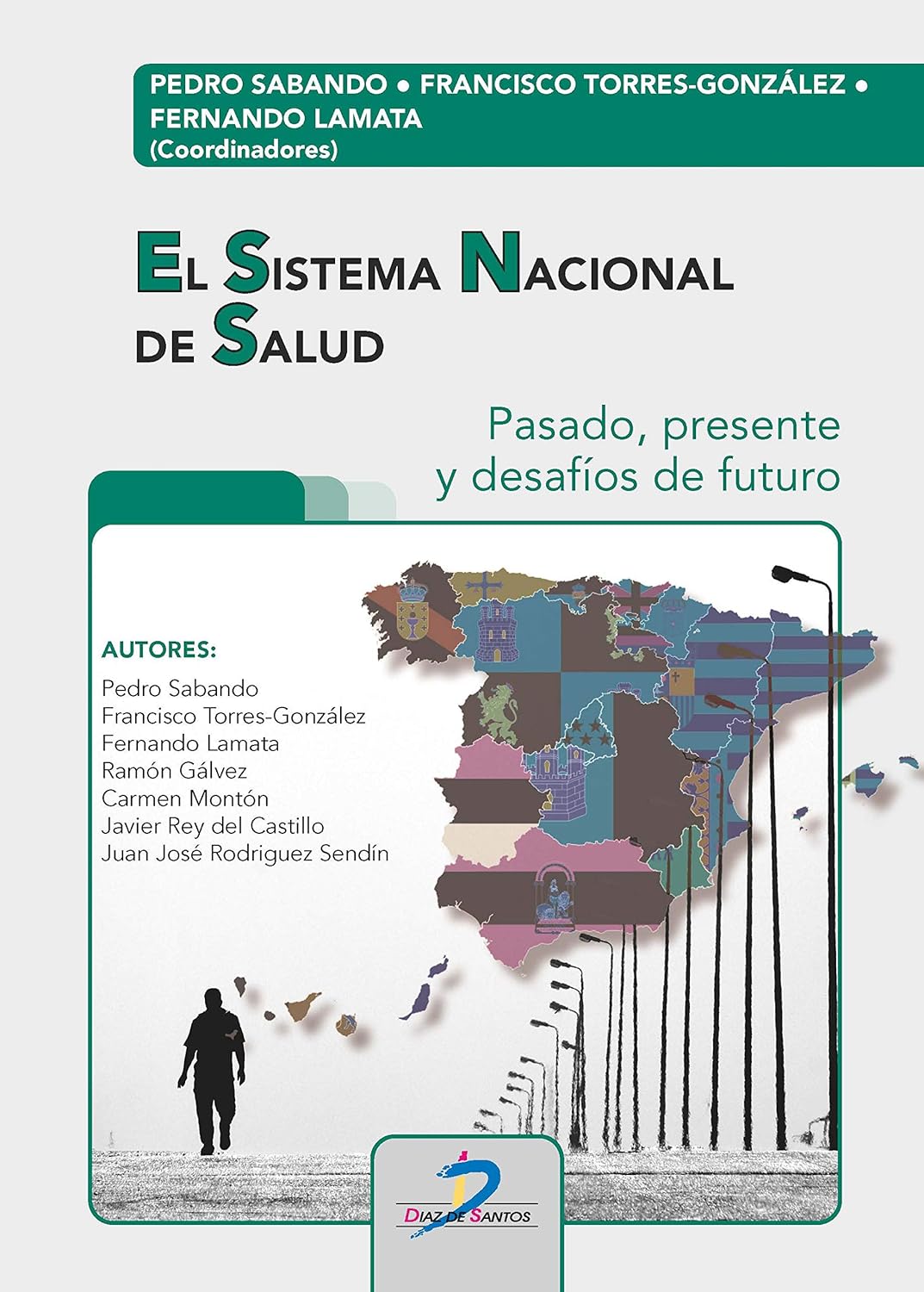 El Sistema Nacional de Salud