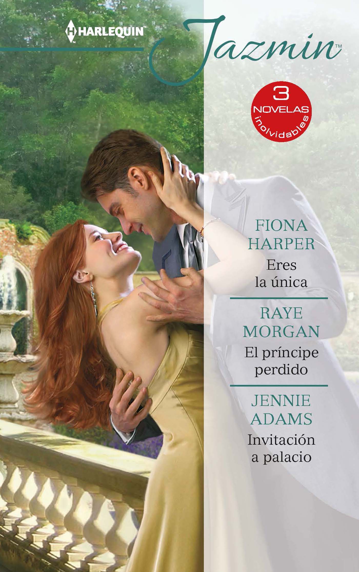 Eres la única; El príncipe perdido; Invitación a palacio