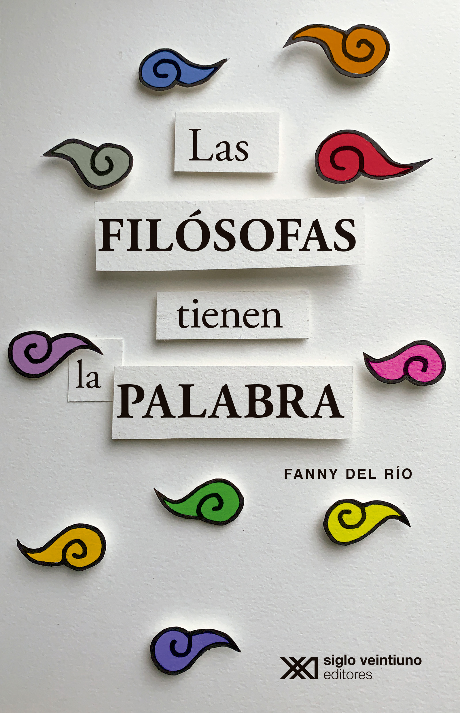 Las filósofas tienen la palabra