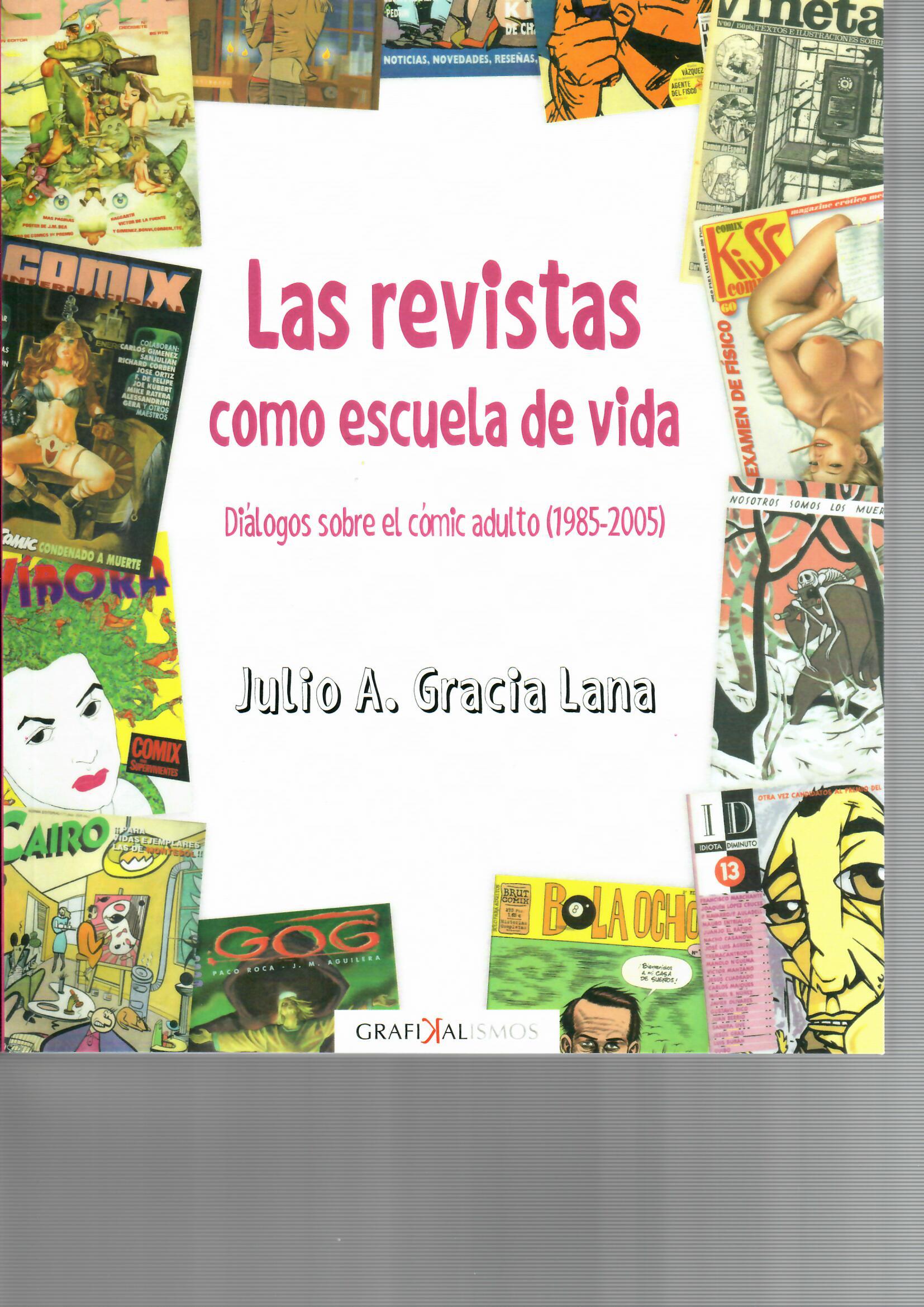 Las revistas como escuela de vida