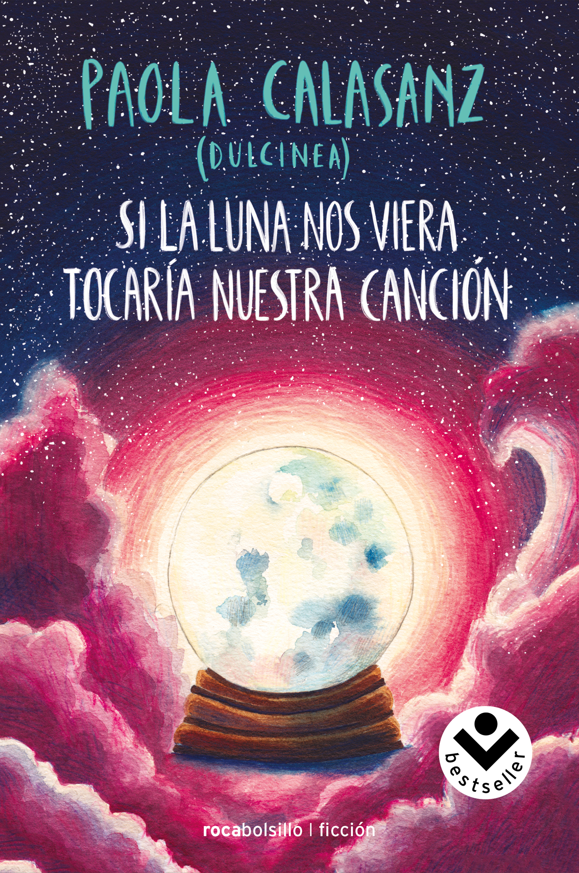 Si la luna nos viera tocaría nuestra canción (Bilogía Luna 2)