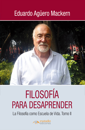 Filosofía para desaprender