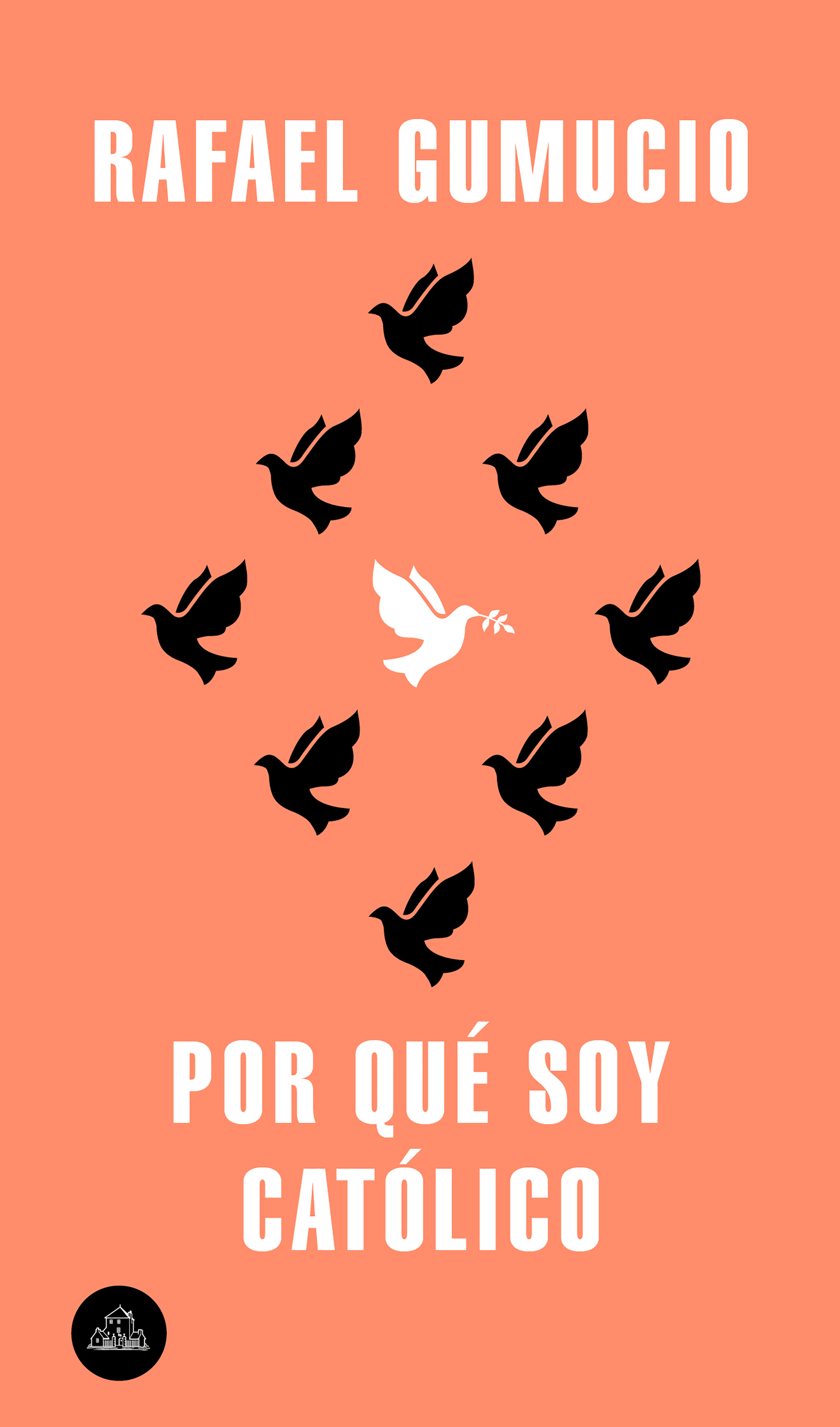 ¿Por qué soy católico?