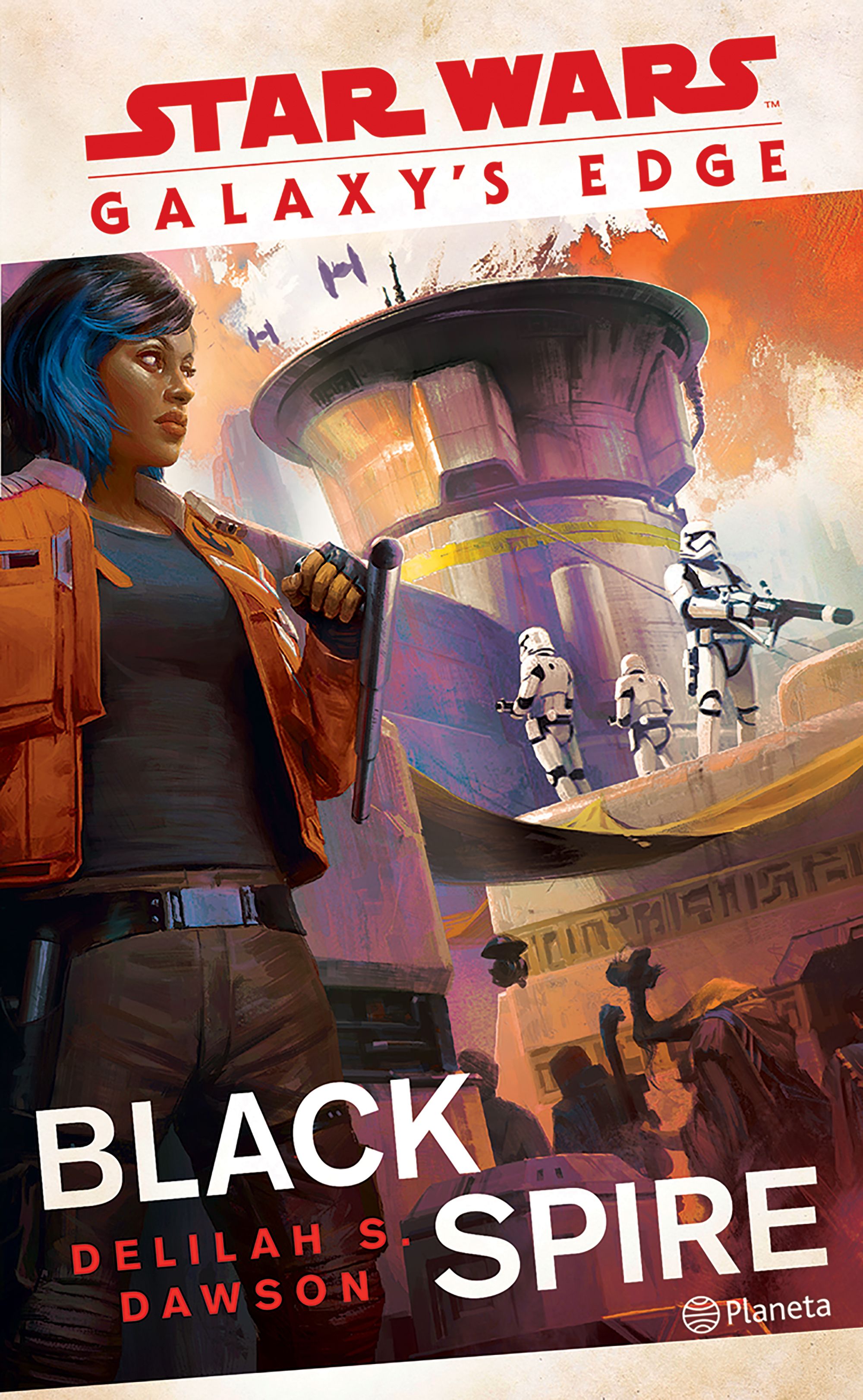 Star Wars. Galaxy´s Edge: Black Spire