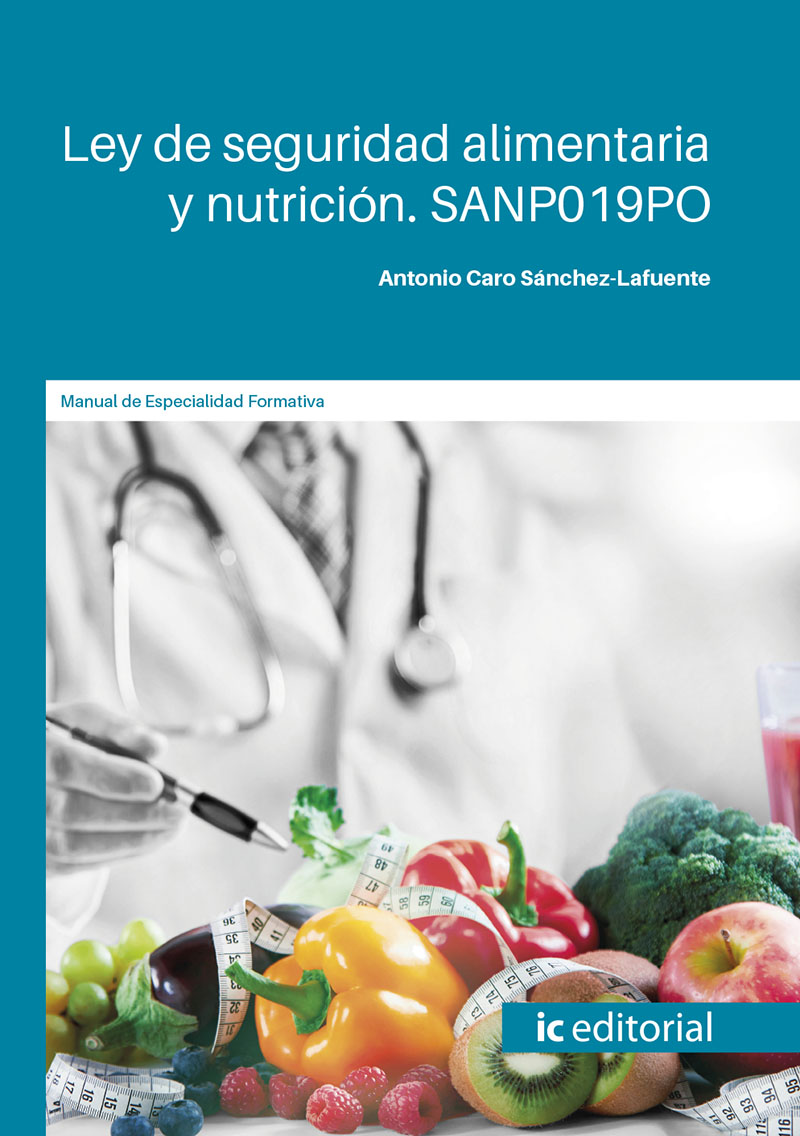 Ley de seguridad alimentaria y nutrición. SANP019PO