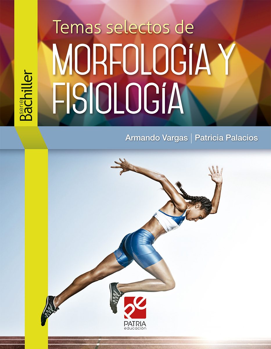 Temas selectos de morfología y fisiología