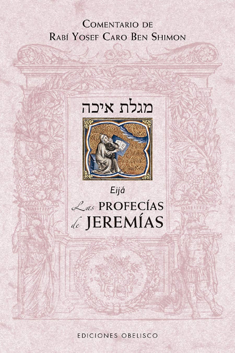 Las Profecías de Jeremías (Eijá)