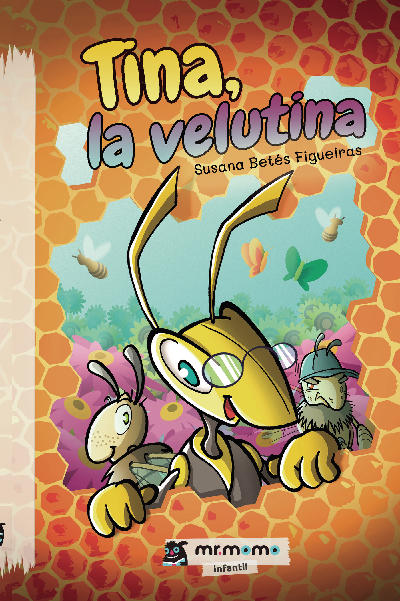 Tina, la velutina (EDICIÓN CASTELLANO TAPA DURA)
