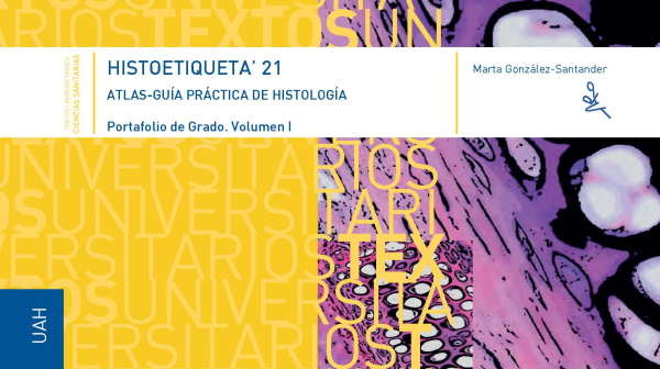 HISTOETIQUETA´21. Atlas-Guía Práctica de Histología