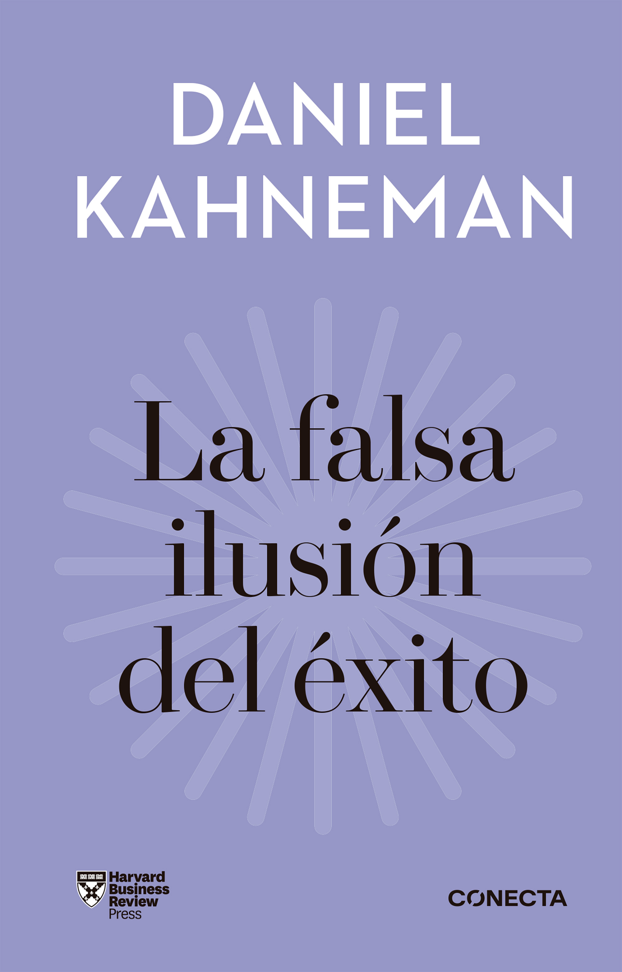 La falsa ilusión del éxito (Imprescindibles)