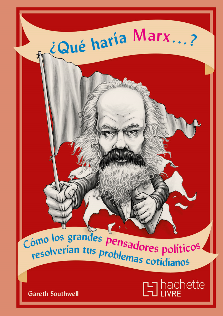 ¿Qué haría Marx...?