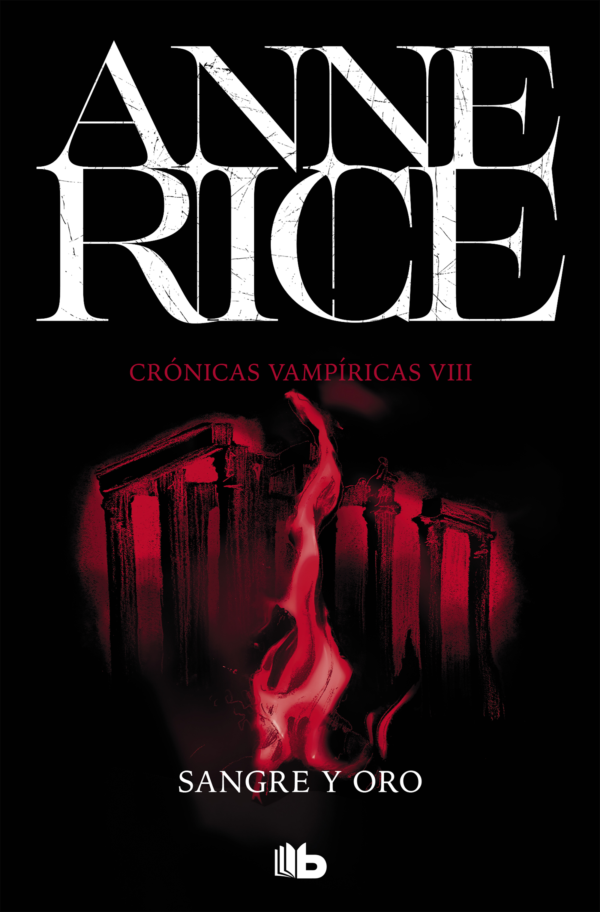 Sangre y oro ( Crónicas Vampíricas 8 )