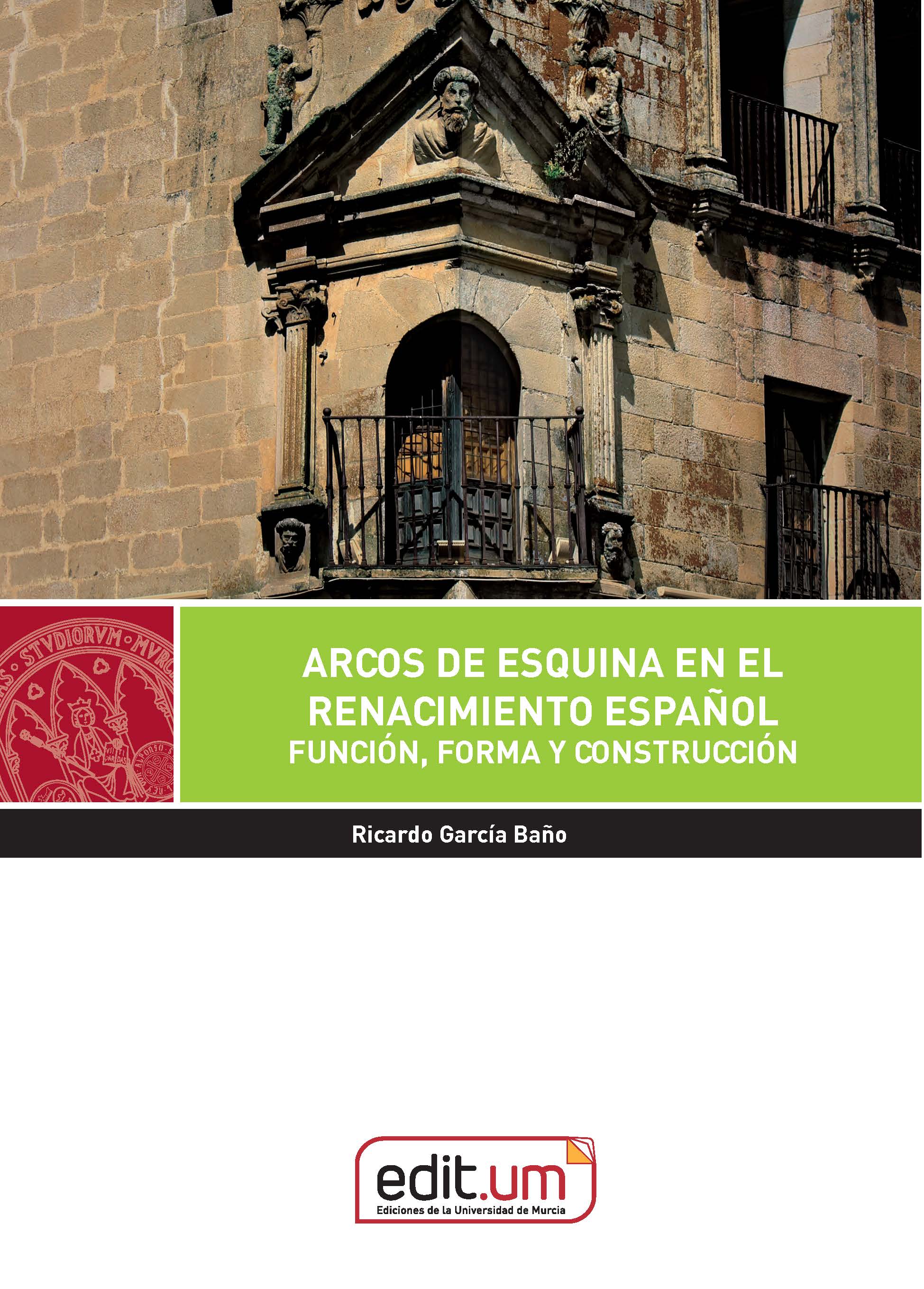Arcos de Esquina en el Renacimiento Español