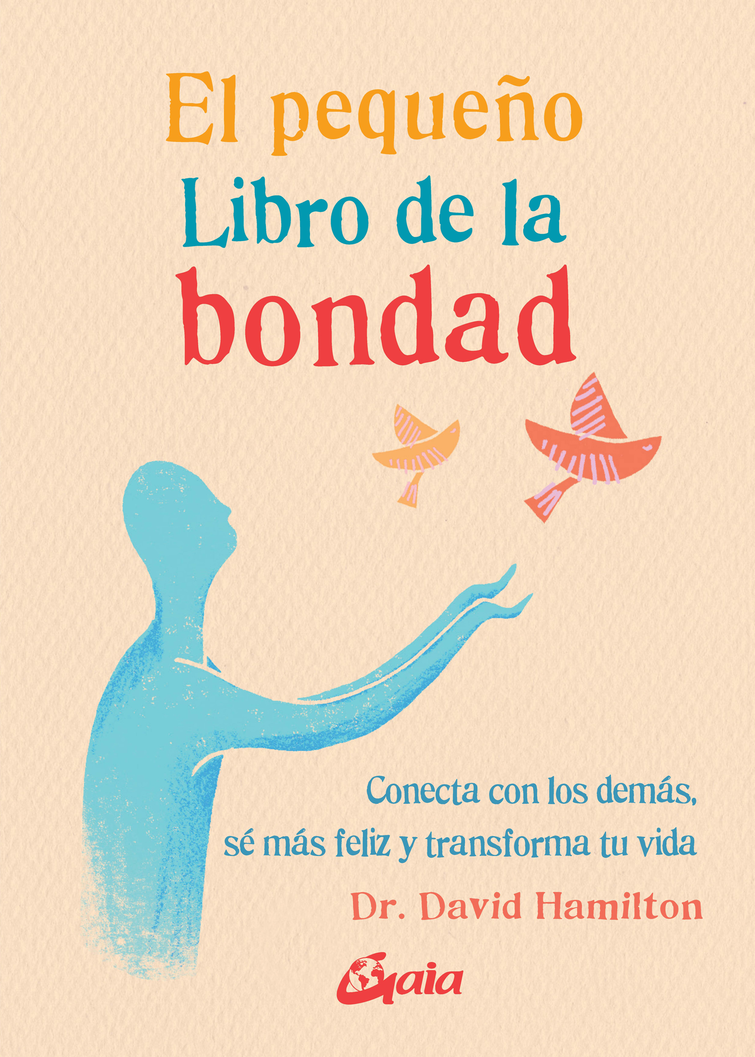El pequeño libro de la bondad