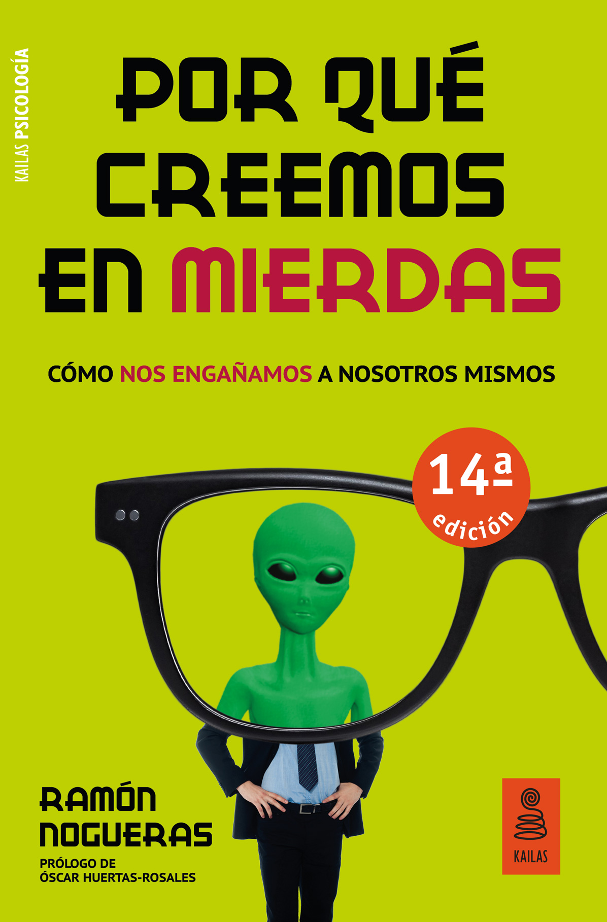 Por qu creemos en mierdas