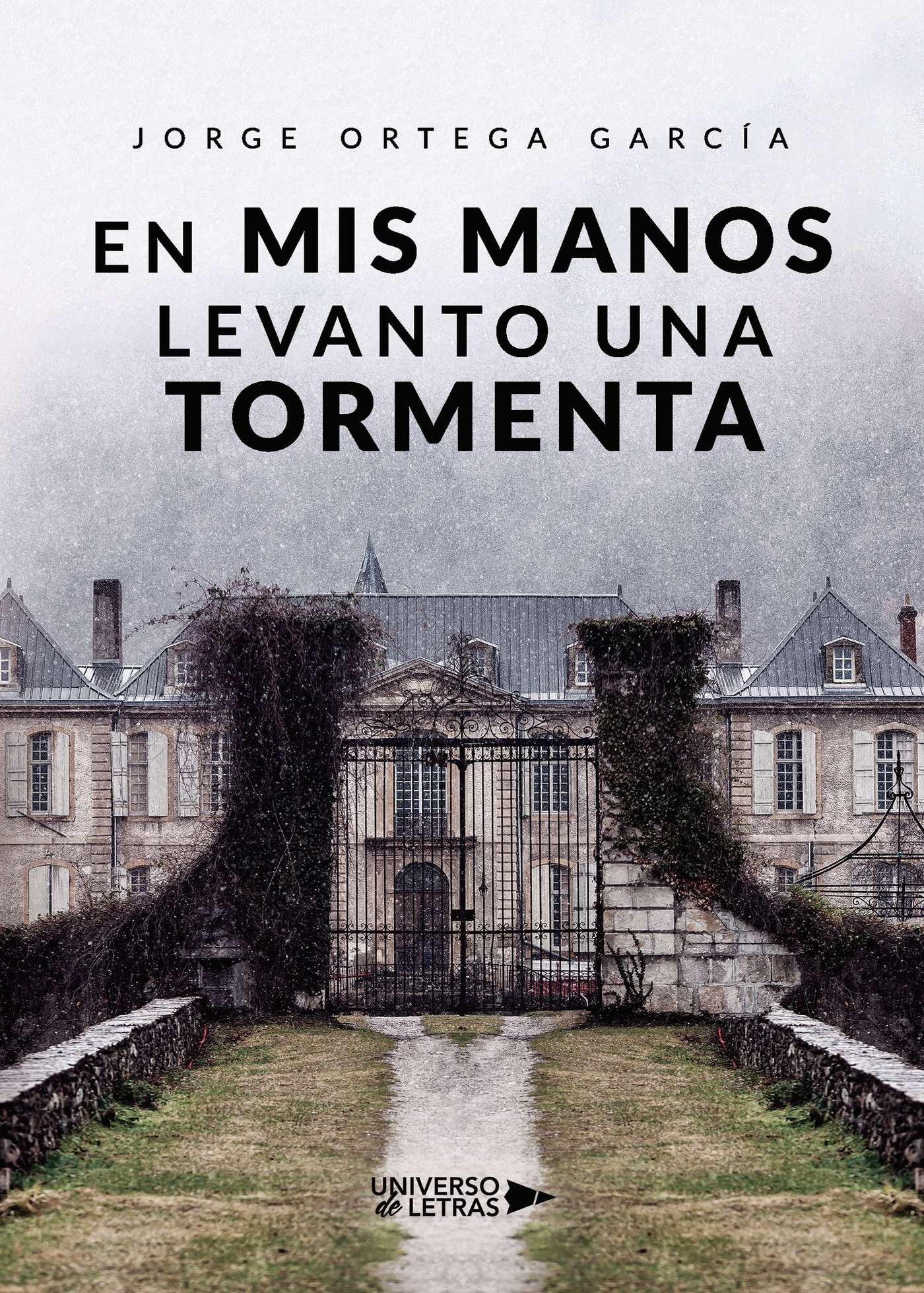 En mis manos levanto una tormenta