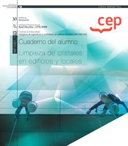 Cuaderno del alumno. Limpieza de cristales en edificios y locales (MF1087_1). Certificados de profesionalidad. Limpieza de superficies y mobiliario en edificio y locales (SSCM0108)