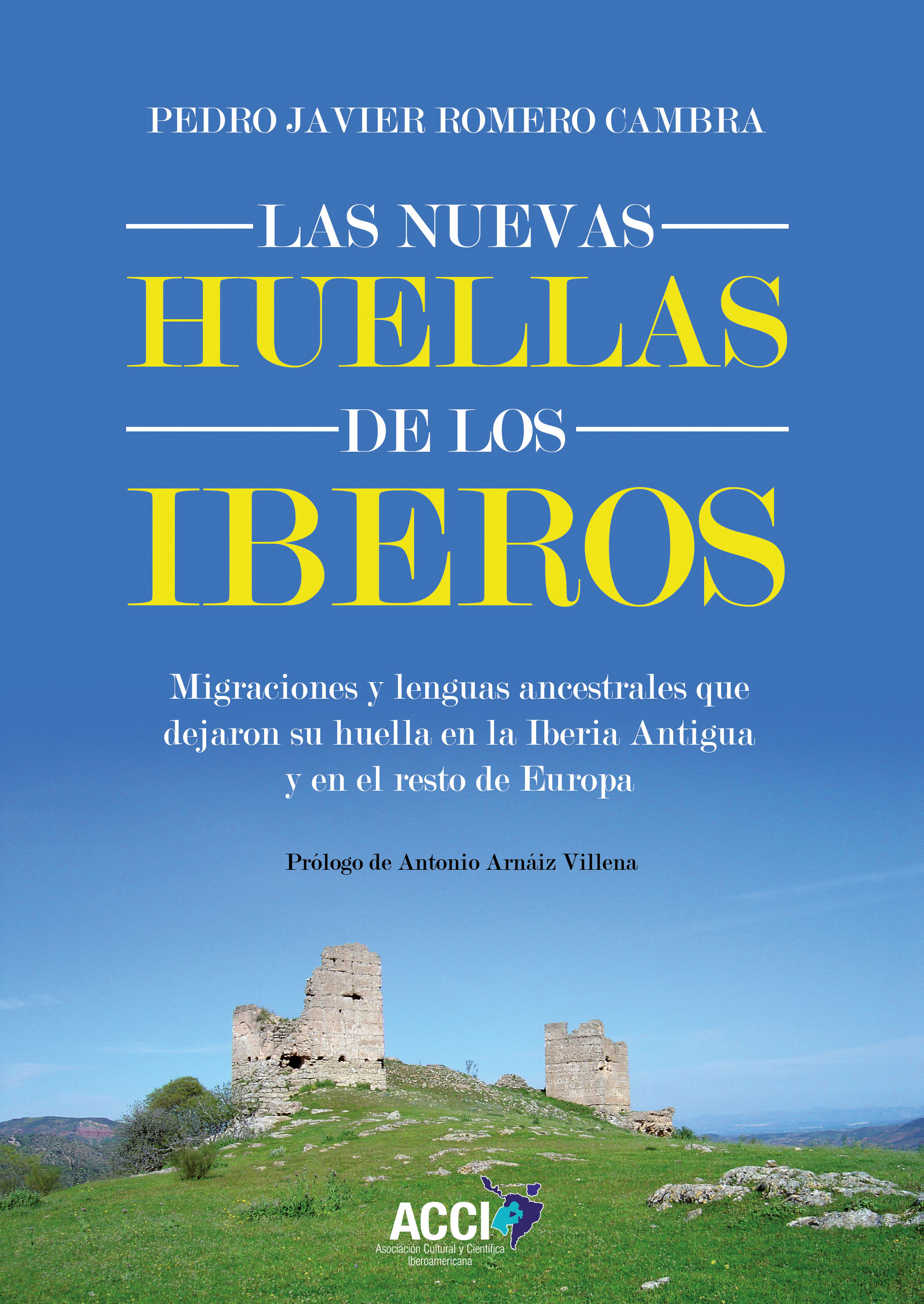 Las nuevas huellas de los Iberos