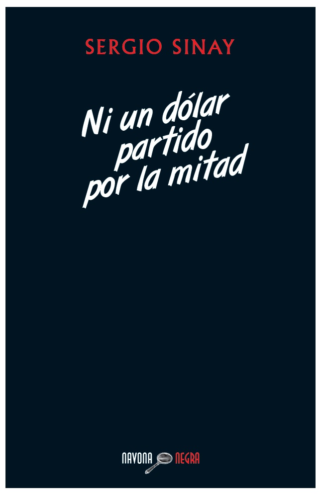 Ni un dólar partido por la mitad