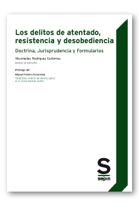 Los delitos de atentado, resistencia y desobediencia
