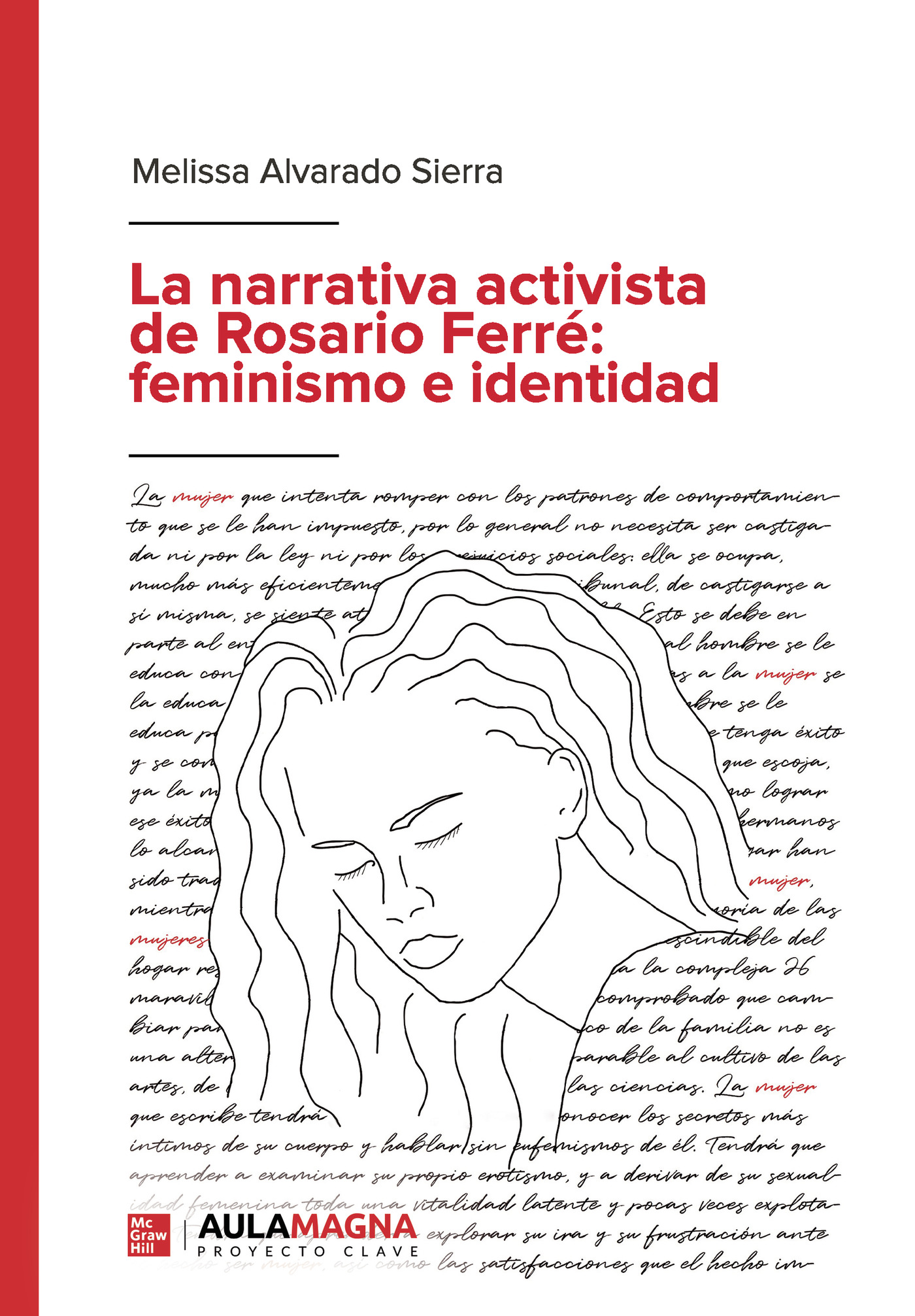 La narrativa activista de Rosario Ferré: feminismo e identidad