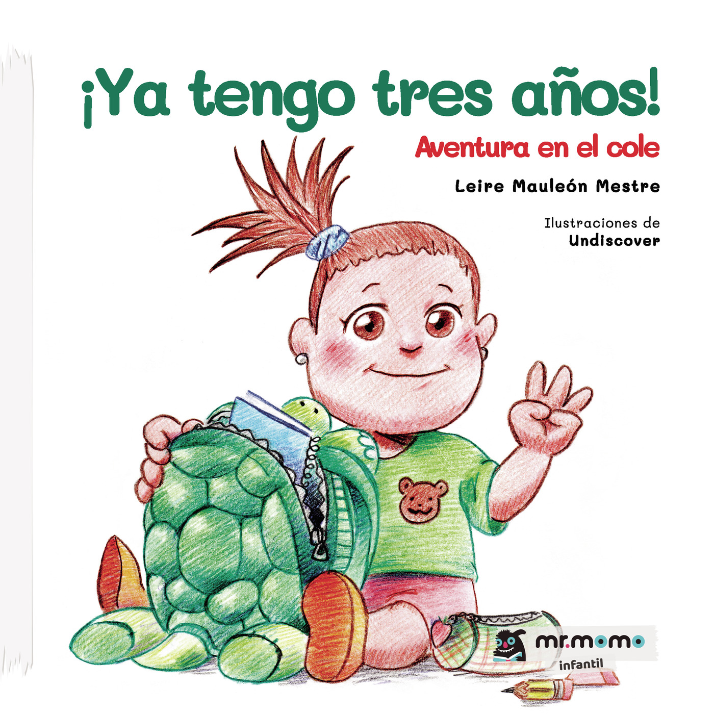 Ya tengo tres años