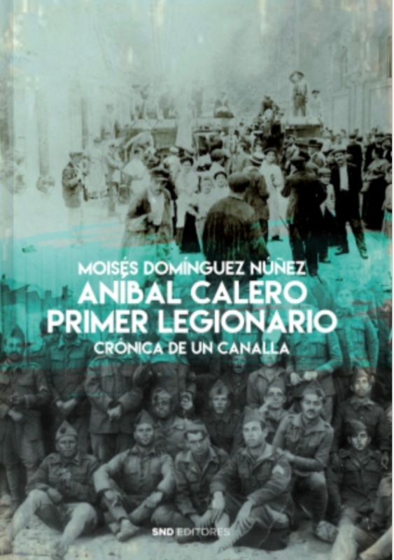 Anibal Calero. Primer legionario