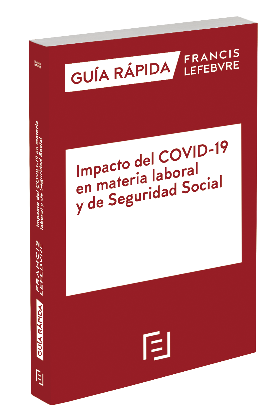 Manual Impacto del COVID-19 en materia laboral y de Seg Social