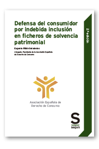 Defensa del consumidor por indebida inclusión en ficheros de solvencia patrimonial