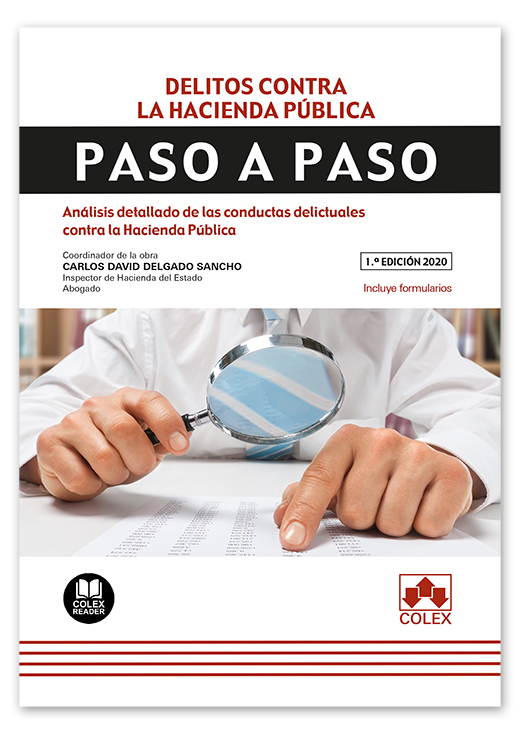 Delitos contra la Hacienda Pública. Paso a paso