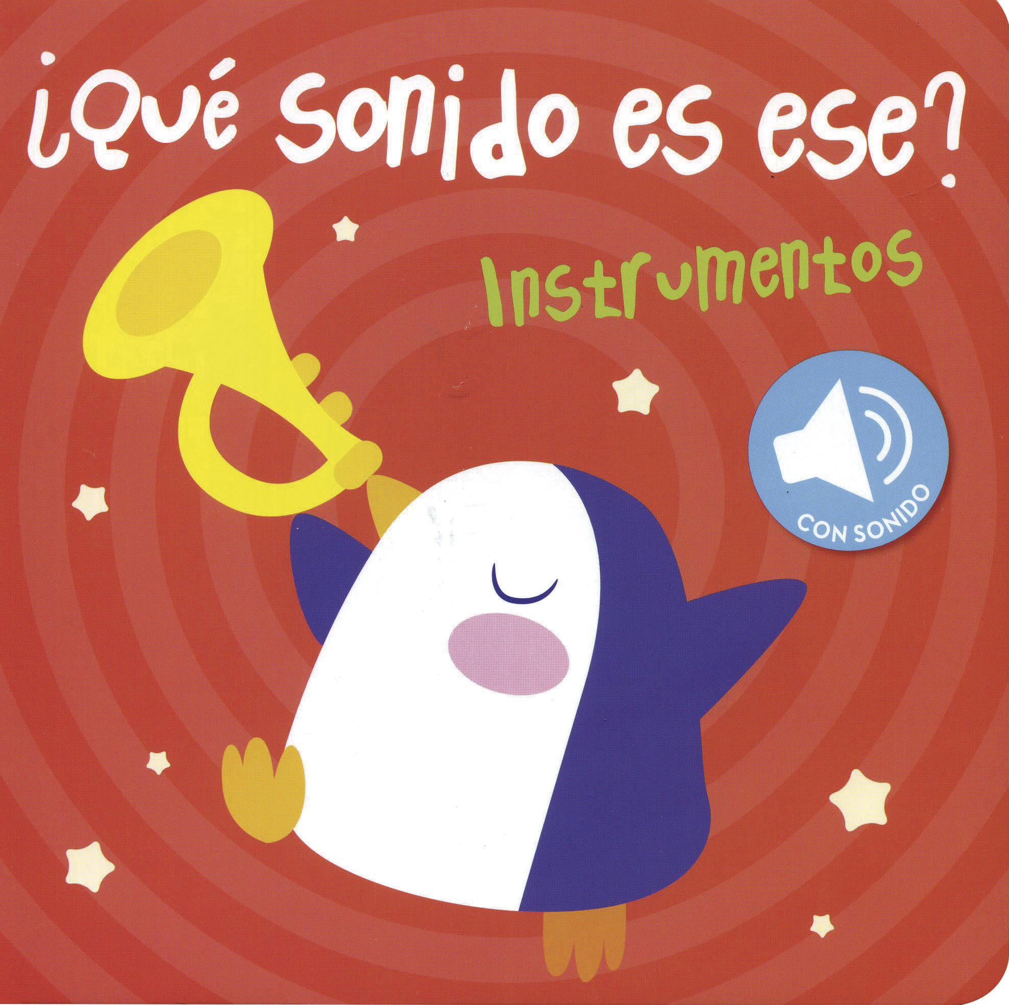 ¿Que Sonido Es Ese?: Instrumentos