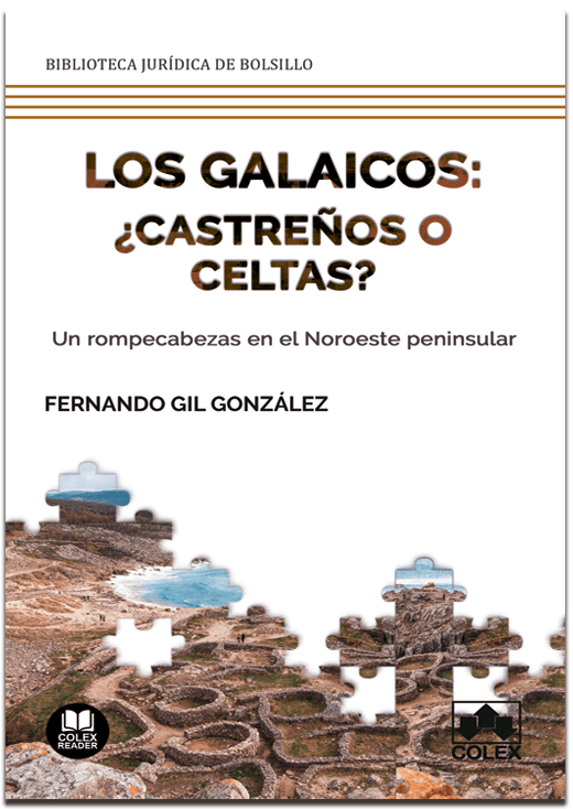 Los galaicos: ¿castreños o celtas?