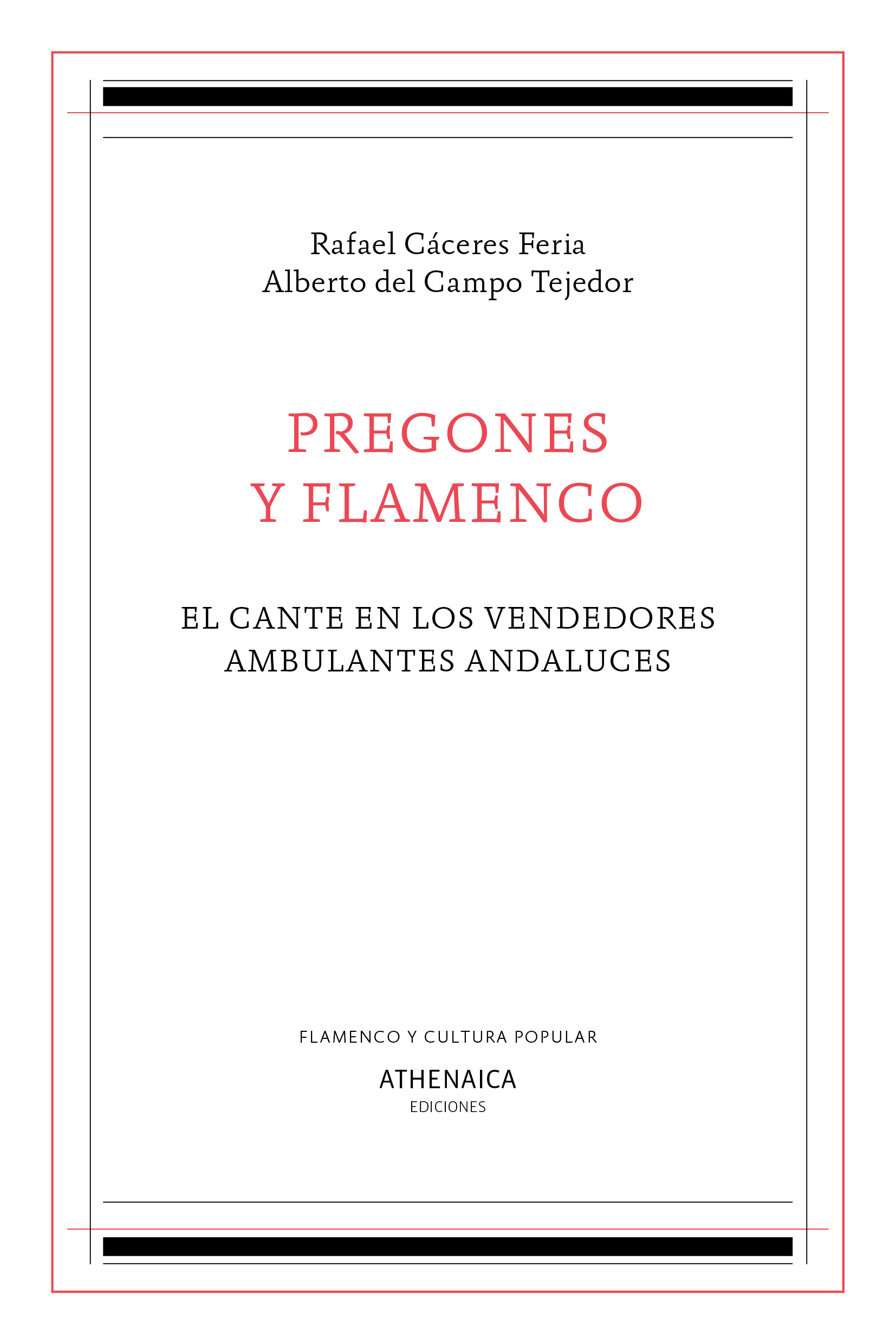 Pregones y flamenco